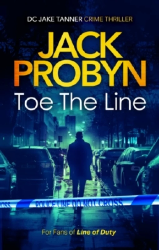 Image of Toe the Line. Paperback. By Jack Probyn Books