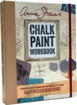 Image of Annie Sloans Chalk Paint Workbook by Annie Sloan Hardback