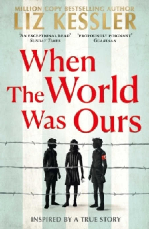 Image of When The World Was Ours : A book about finding hope in the darkest of times Paperback / softback