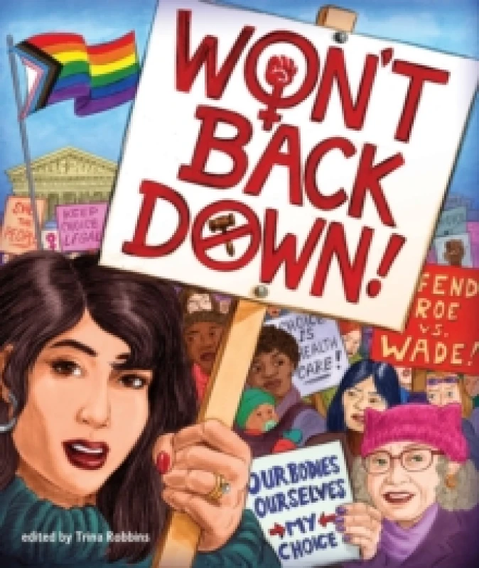 Image of Won't Back Down. Paperback. By Trina Robbins Books