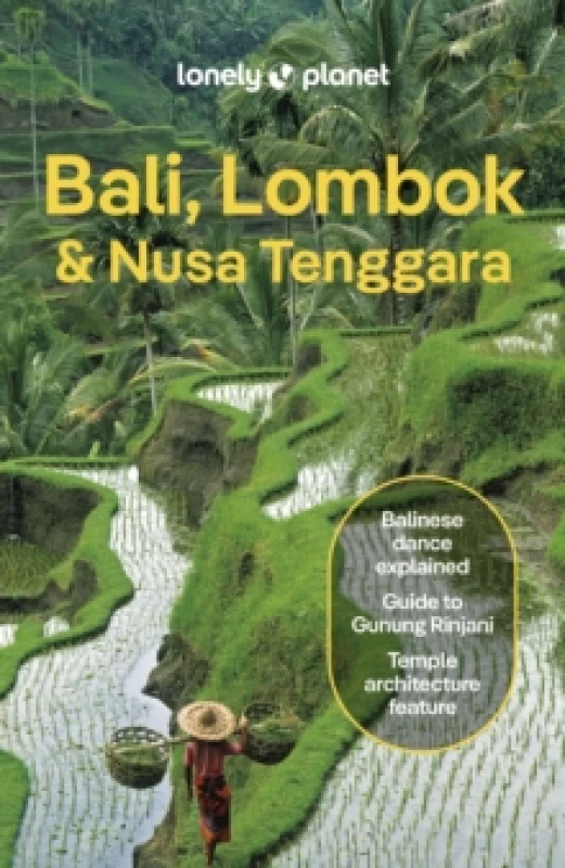 Image of Lonely Planet Bali, Lombok & Nusa Tenggara : Detailed Itineraries Travel Like a Local Insider Tips Covers Canggu, Ubud, Lombok, Gili Islands, an