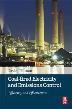 Image of Coal-Fired Electricity and Emissions Control by David A. Tillman