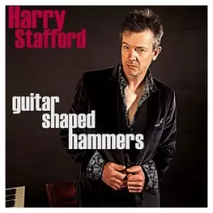 Image of Guitar Shaped Hammers by Harry Stafford CD Album