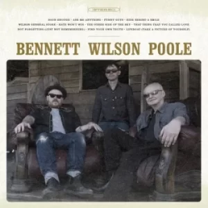 Image of Bennett Wilson Poole by Bennett Wilson Poole CD Album