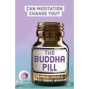 Image of The Buddha Pill Can Meditation Change You? Paperback / softback 2019
