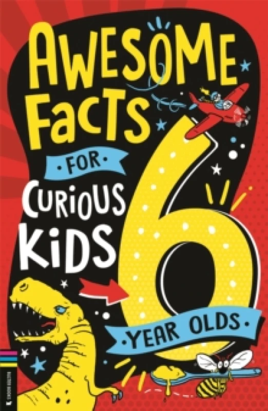 Image of Awesome Facts for Curious Kids: 6 Year Olds Paperback / softback