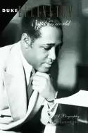 Image of duke ellington and his world