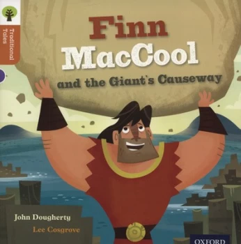 Image of Finn Maccool and the Giants Causeway by Lee Cosgrove Book