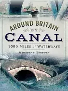 Image of around britain by canal 1 000 miles of waterways
