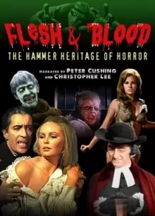 Image of Flesh and Blood - The Hammer Heritage of Horror