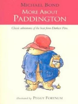 Image of More about Paddington by Michael Bond Paperback