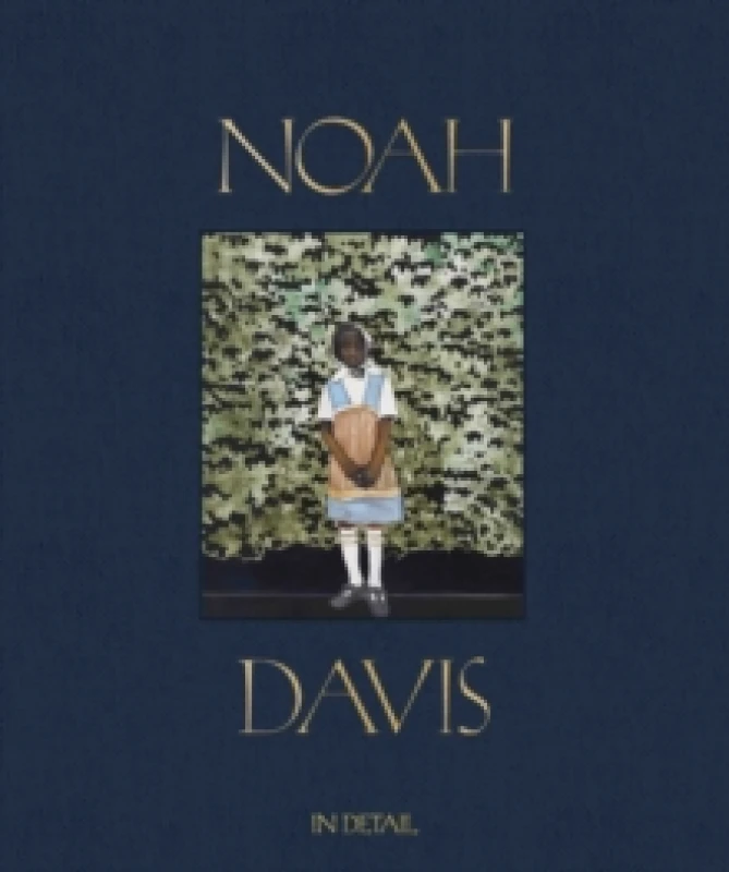 Image of Noah Davis: In Detail Hardback