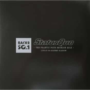 Image of Status Quo - The Frantic Four Reunion 2013 Live At O2 Academy Glasgow Vinyl