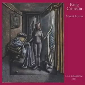 Image of Absent Lovers Live in Montreal 1984 by King Crimson CD Album