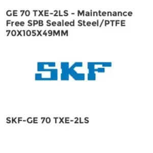 Image of GE 70 TXE-2LS - Maintenance Free SPB Sealed Steel/PTFE 70X105X49MM