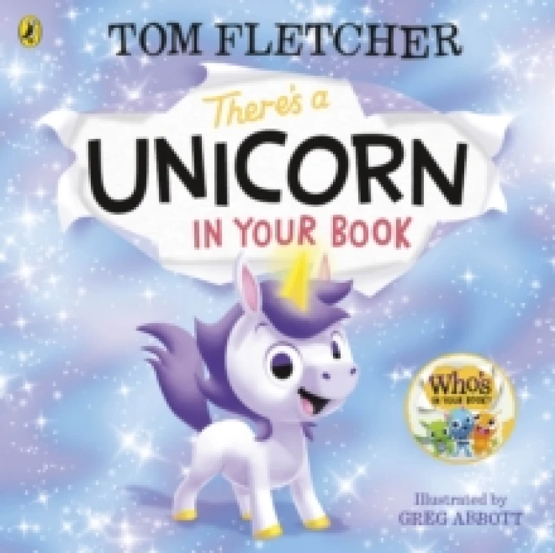 Image of There's a Unicorn in Your Book : Number 1 picture-book bestseller Board book