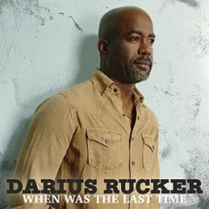 Image of When Was the Last Time by Darius Rucker Vinyl Album