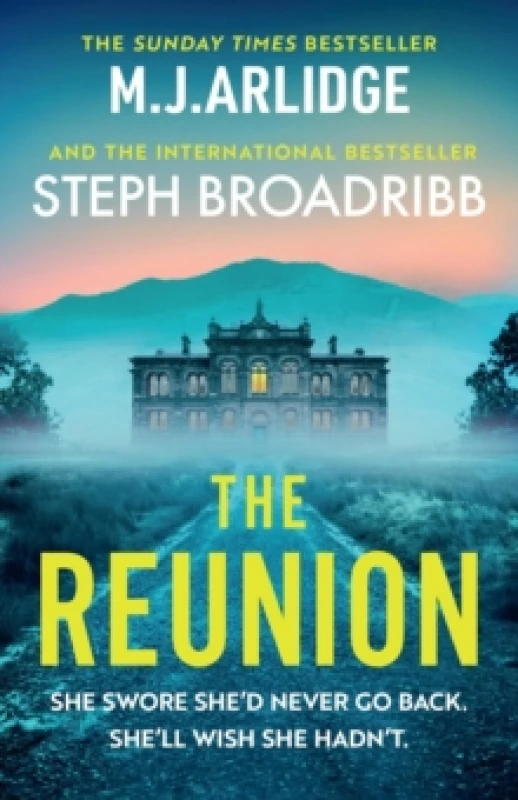 Image of The Reunion : An absolutely gripping mystery with shocking twists and turns Paperback / softback