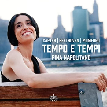 Image of Pina Napolitano - Carter/Beethoven/Mumford: Tempo E Tempi CD
