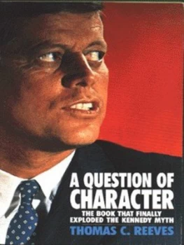 Image of A Question of Character by Thomas C Reeves Book