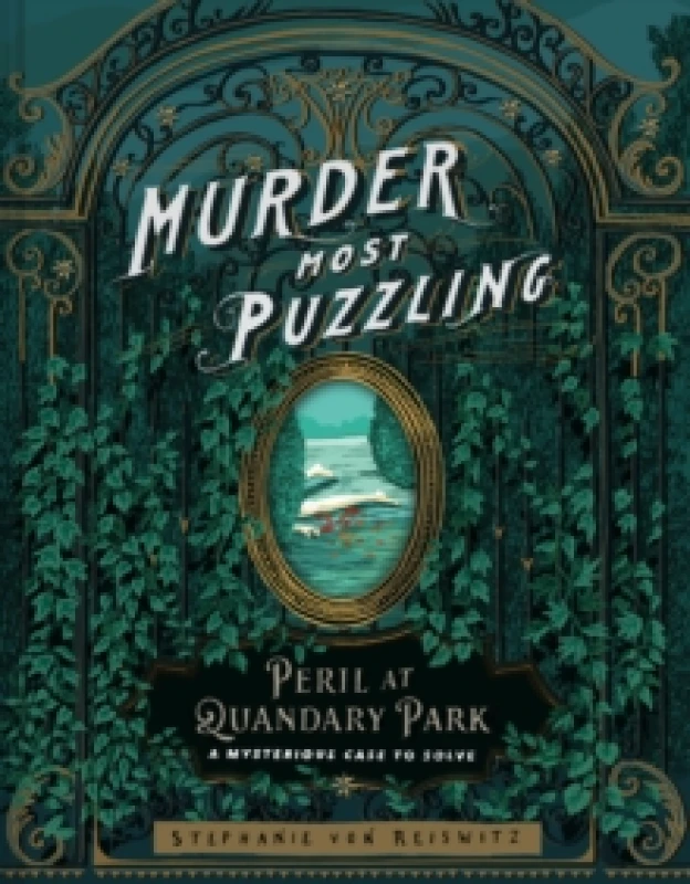 Image of Murder Most Puzzling Peril at Quandary Park : A Mysterious Case to Solve Hardback