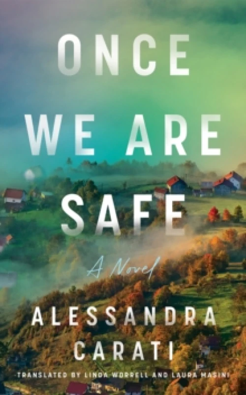 Image of Once We Are Safe : A Novel Paperback / softback