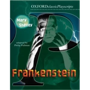 Image of Oxford Playscripts: Frankenstein