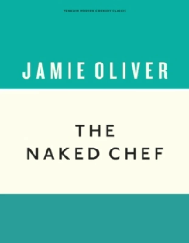 Image of The Naked Chef Hardback