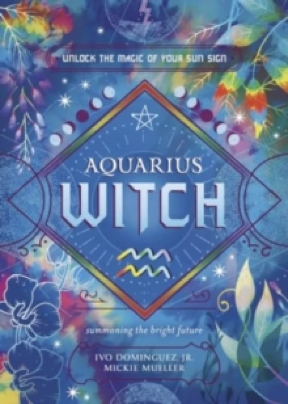 Image of Aquarius Witch. Paperback. By Ivo Dominguez, Mickie Mueller Books