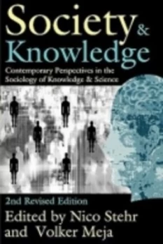 Image of Society and Knowledge by Nico Stehr Paperback