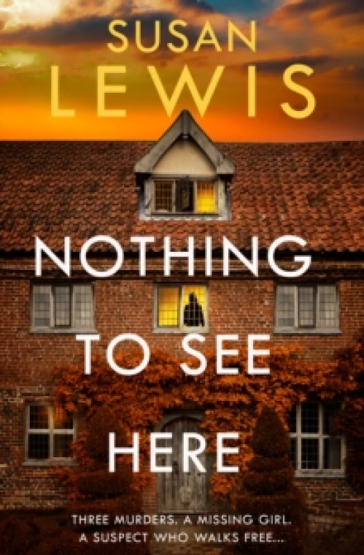Image of Nothing to See Here. Hardback. By Susan Lewis Books