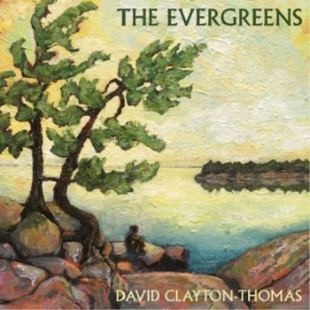 Image of David Clayton-Thomas - The Evergreens CD