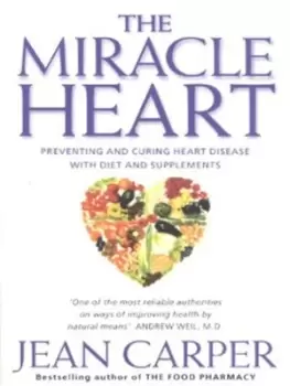 Image of The miracle heart by Jean Carper