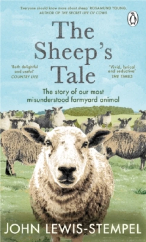 Image of The Sheeps Tale : The story of our most misunderstood farmyard animal Paperback / softback
