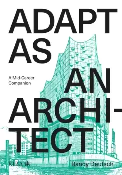 Image of Adapt As An ArchitectA Mid-Career Companion