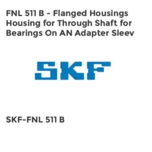 Image of FNL 511 B - Flanged Housings Housing for Through Shaft for Bearings On AN Adapter Sleev