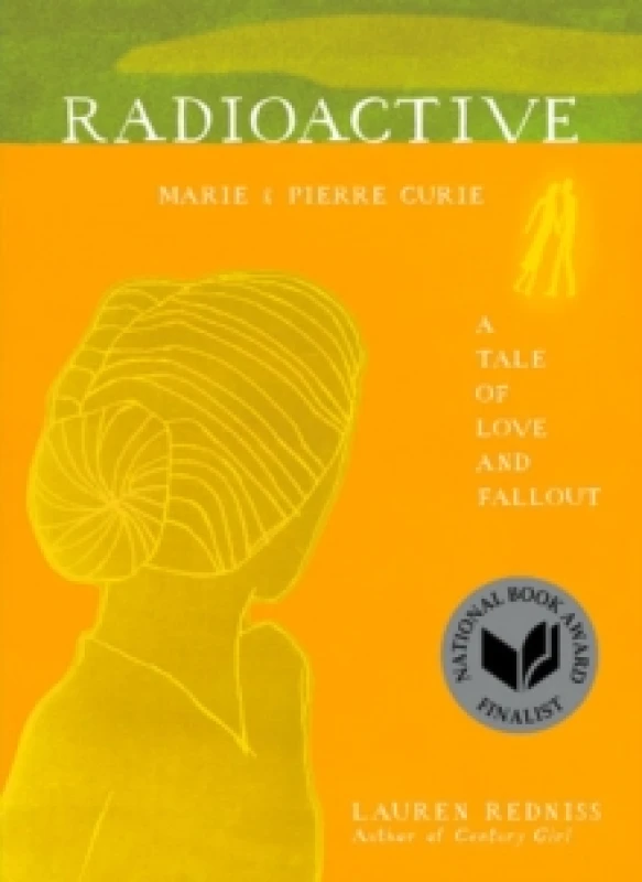 Image of Radioactive. Paperback. By Lauren Redniss Books