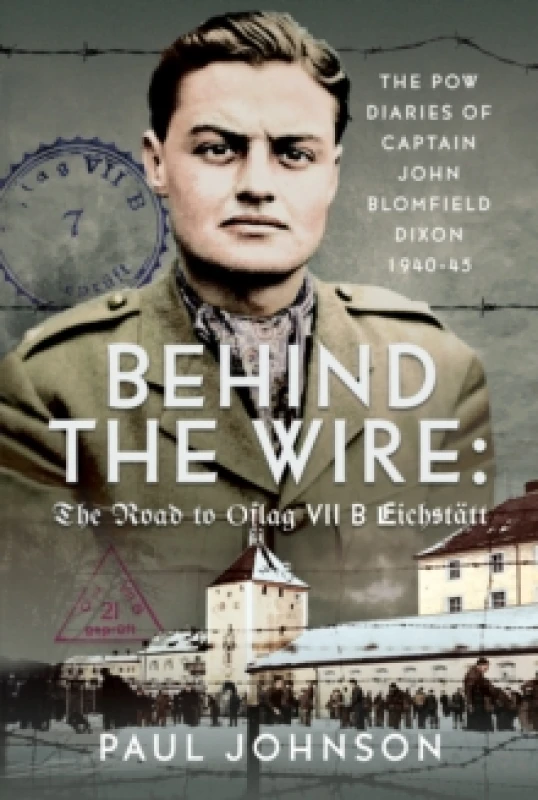Image of Behind the Wire. Hardback. By Paul Johnson Books