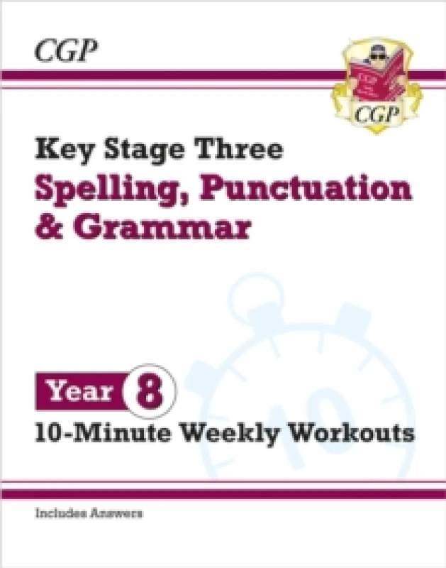 Image of KS3 Year 8 Spelling, Punctuation and Grammar 10-Minute Weekly Workouts Paperback / softback