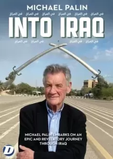 Image of Michael Palin Into Iraq
