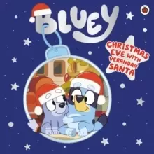 Image of Bluey: Christmas Eve with Verandah Santa