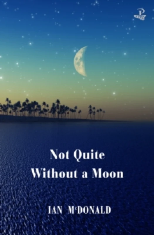 Image of Not Quite Without a Moon Paperback / softback
