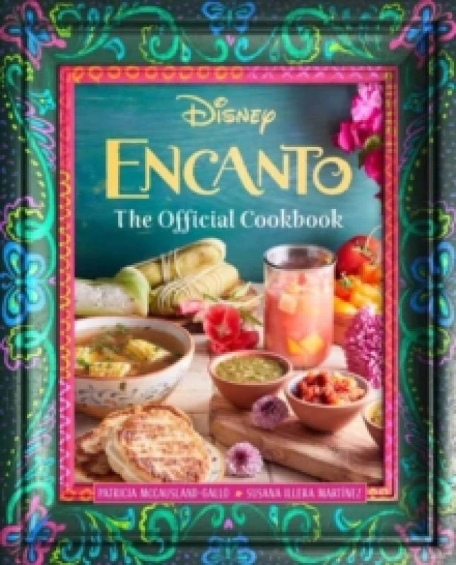 Image of Encanto: The Official Cookbook Hardback