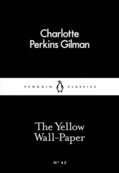 Image of The Yellow Wall-Paper by Charlotte Perkins Gilman Paperback