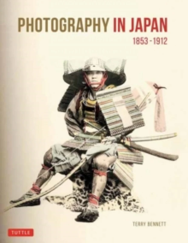 Image of Photography in Japan 1853-1912 : Second Edition Hardback