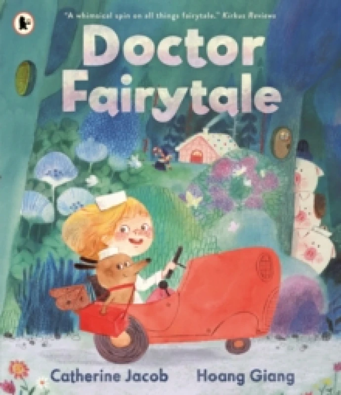 Image of Doctor Fairytale : A brilliantly illustrated and exciting new rhyming picture book, full of fun fairy tale twists, for ages 3, 4, 5, 6 Paperback / sof