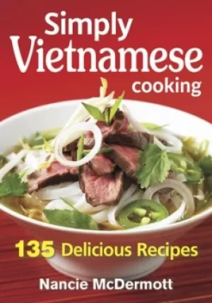 Image of Simply Vietnamese cooking by Nancie McDermott