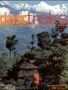 Image of Classic Treks by Bill Birkett Hardback
