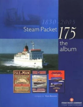 Image of Steam Packet 175 by Ferry Publishing Hardback