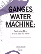 Image of ganges water machine designing new indias ancient river